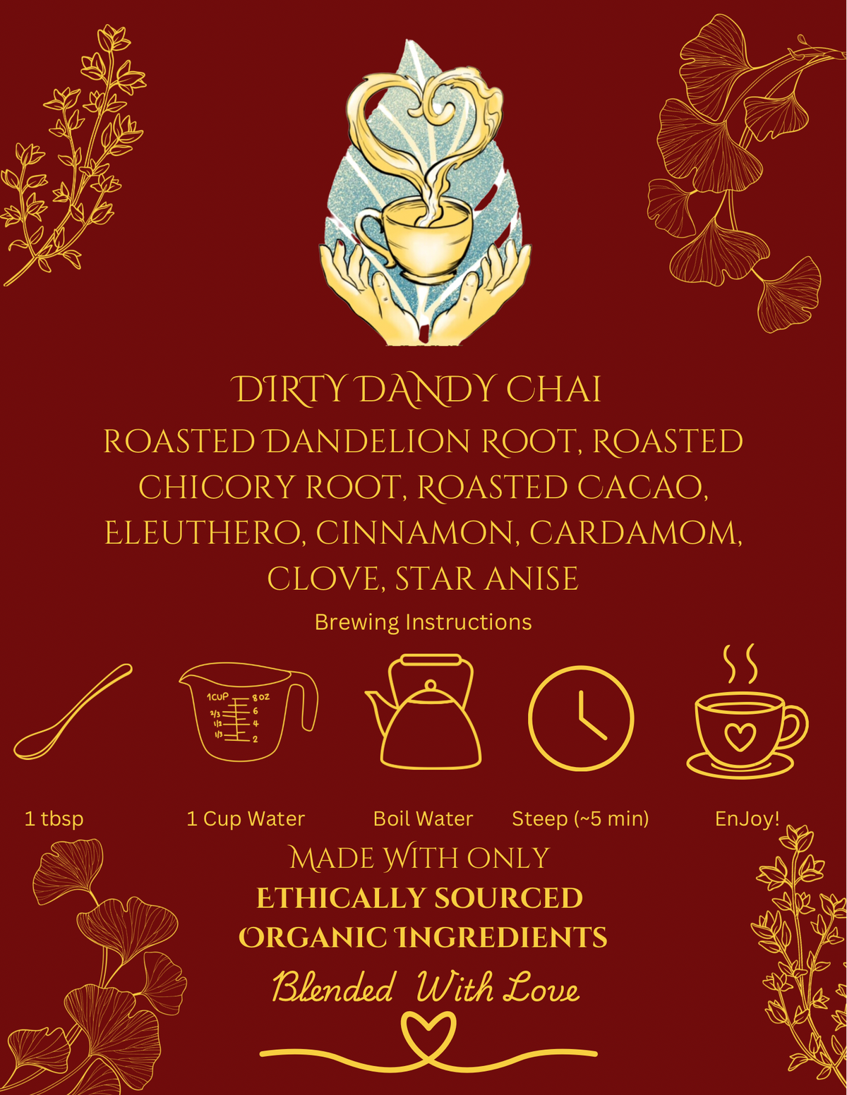 Dirty Dandy Chai